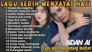 Download lagu Lagu Bikin Nangis 😭 | Lagu Sedih Patah Hati 💔 Ballad Slow Rock Terbaru l Siapa aku bagimu mp3