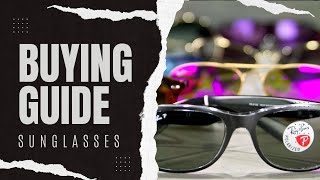 Sunglasses Buying Guide
