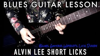 [TAB &amp; SLOW] Alvin Lee Blues Licks in E - Blues Guitar Lesson | #231