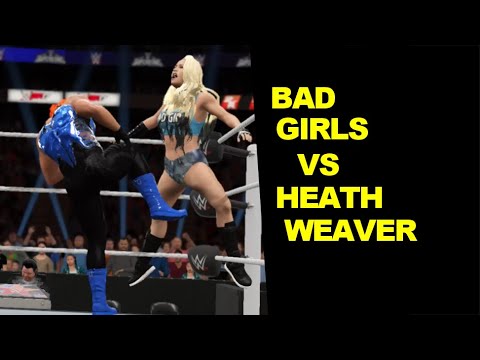 WWE 2K17 Bad Girl vs Heath Weaver - Extreme Rules