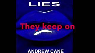 ANDREW CANE - LIES  (Official Lyric Video)