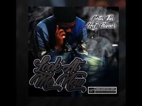 Getta Tha Hot Flamer - “Came a Long Way” (Feat Ottie x Lil Mike) #DopeSlaps⛽️✅