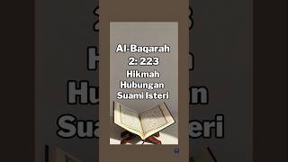 Download lagu Surat Al Baqarah 2:223 Hikmah Hubungan Suami Isteri @tengkuyohanita326 mp3