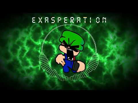 Exasperation V3 (Reupload)
