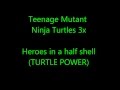 Teenage Mutant Ninja Turtles 2012 theme song ...