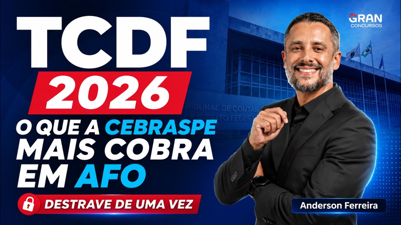 Concurso TCDF 2026 | AFO: O Que a Banca Mais Cobra