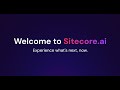 Welcome To Sitecore Ai The Future Of Customer Engagement