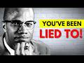 You’ve Been Lied to About Malcolm X – Here’s the Truth