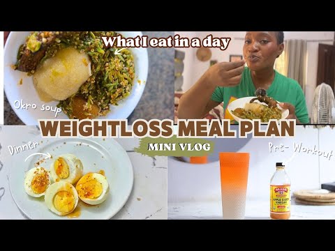 NIGERIAN FOOD MEAL PLAN THAT ACTUALLY WORKS! for weightloss (Calorie Deficit )