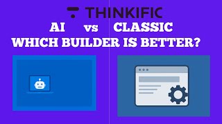 Thinkific AI vs Classic Landing Page Builder: Pros & Cons (2026 Guide)