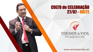 27/07/2014 - Domingo Noite - "O Maravilhoso Poder de Deus" - Pr. Djalma Toledo