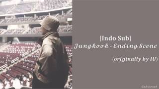 Download lagu [Indo Sub] Jungkook (BTS) - Ending Scene (Originally by IU) mp3