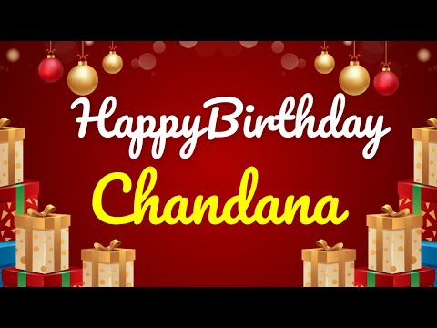 HAPPY BIRTHDAY CHANDANA - GREET FACTORY