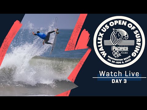 WATCH LIVE Wallex US Open Of Surfing presented by Pacifico - Day 3
