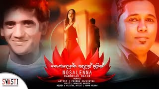 Nosalenna Kandulak Dasin Remake  Official Lyrical 