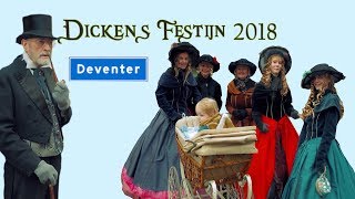 Dickens Festijn 2018 Deventer - Impressie