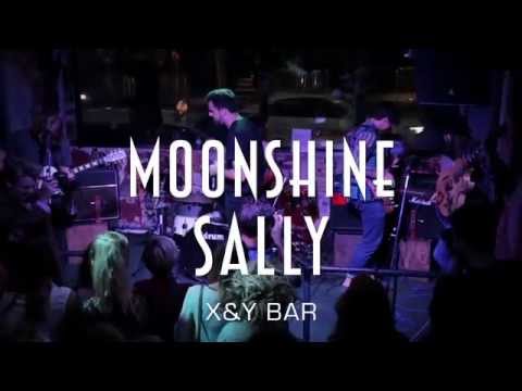Moonshine Sally @ X&Y The Thrill