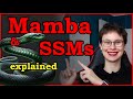 MAMBA and State Space Models explained | SSM explained