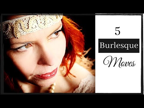 5 Basic Burlesque Moves + Dance Routine - Burlesque Dancing in 5 Steps - Tutorial for Beginners -