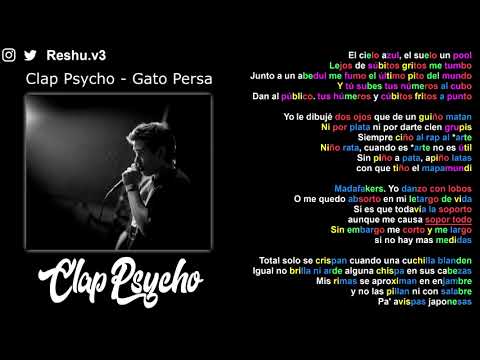 Gato Persa - Clap Psycho - Rimas x Métrica x Skills