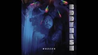 Mndsgn - Guess It's All Over