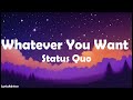 Status Quo Whatever You Want Lyrics
