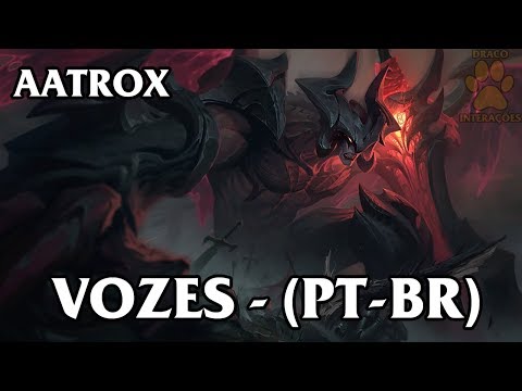 Aatrox Vozes - Dublado (PT-BR)