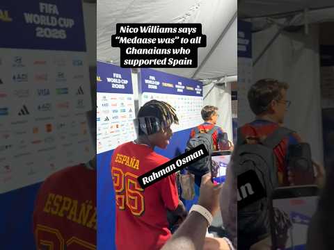 Nico Williams speak Twi after winning World Cup 😃
