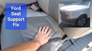 FORD SEAT cushion support quick fix .