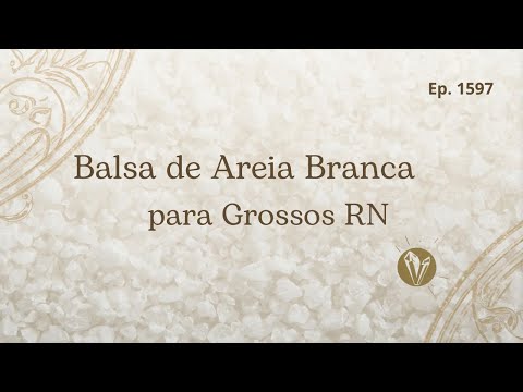 Travessia Balsa Areia Branca a Grossos ( RN) -Expedição Brasil de Frente para o Mar - Episódio #1597