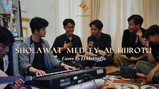 Download lagu SHOLAWAT MEDLEY AL HIJROTU ( EL MUSYAFFA) mp3