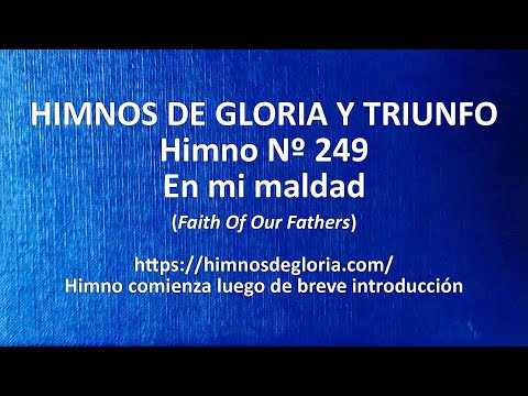 Himnos de Gloria Nº 249 - En mi maldad