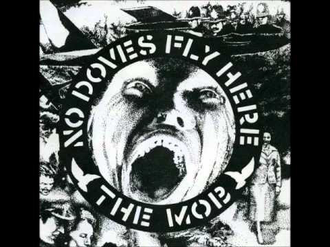 THE MOB - No Doves Fly Here