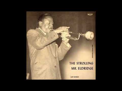 Roy Eldridge, Oscar Peterson Trio × The Strolling Mr. Eldridge