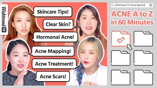 [AtoZ] Acne Skincare Tips From A to Z in 60 Minutes l Wishtrend TV
