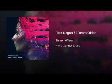 First Regret / 3 Years Older
