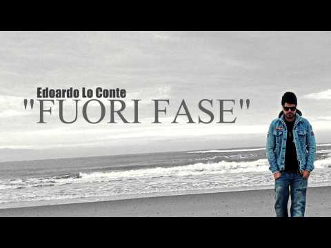 Edoardo Lo Conte - Fuori Fase - 2013