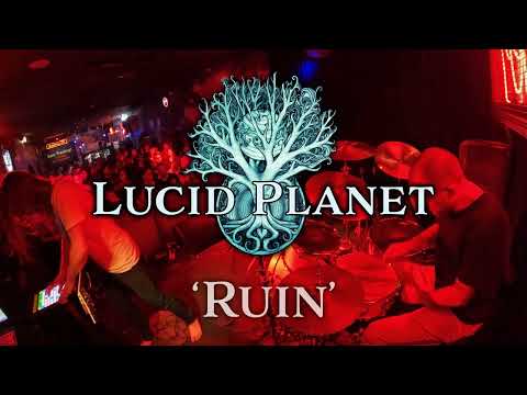 Lucid Planet - LIVE in Brisbane - 'Ruin' (new song)