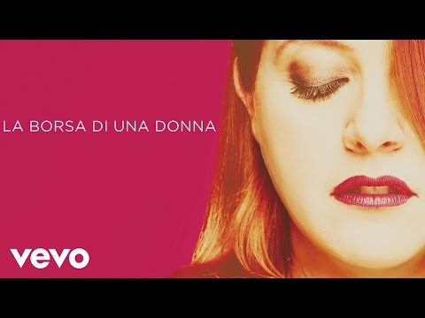 Video per il significato della canzone La borsa di una donna di Noemi