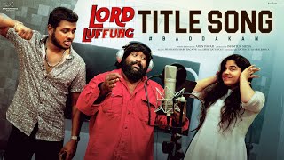 Lord Luffung Title Song Lyrics - & English - Comedy Webseries Lor Lord Luffung Title Song Lyrics - & English - Comedy Webseries Lor