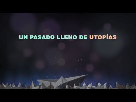 Video thumbnail for Utopía