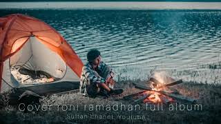 Download lagu lagu santai abis tanpa iklan - cover roni ramadhan full album mp3
