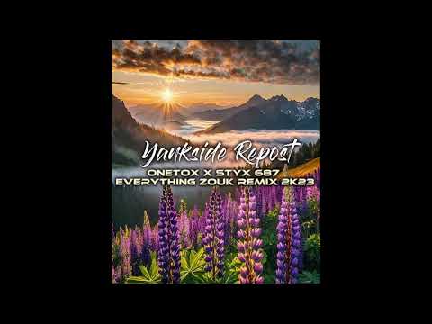 ONETOX x STYX 687 - Everything Zouk (YanksideRepost🏜️) 2K23