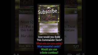 How would you build this Commander Deck? (Sliver Queen) #mtgcommander #mtg #mtgcards #foryou #fyp