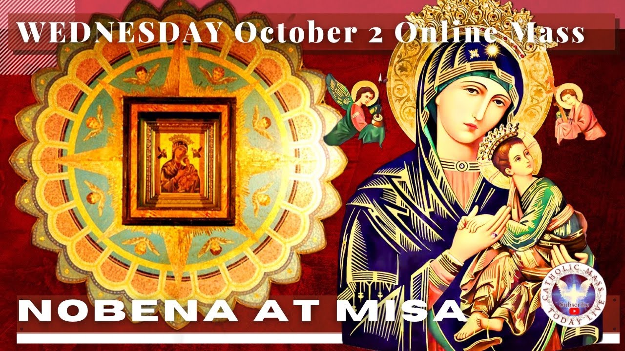 CATHOLIC CHURCH MASS TODAY | October  2  NOVENA MASS TO OUR MOTHER OF PERPETUAL HELP - Miyerkules
