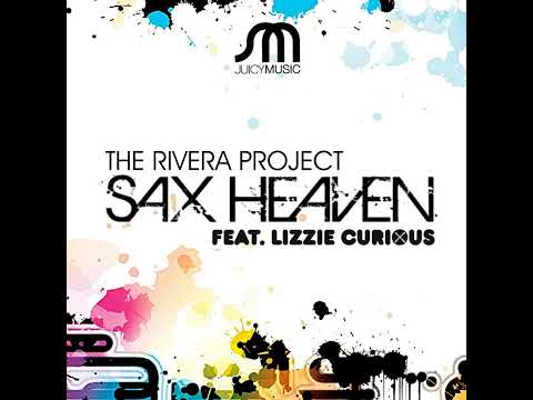 The Rivera Project Ft. Lizzie Curious - Sax Heaven (Thomas Gold Mix) (Rework)