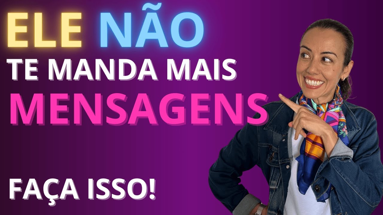 Ele PAROU De Mandar Mensagens - Aja Assim