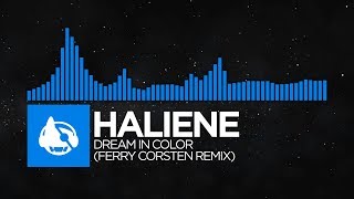 [Trance] - HALIENE - Dream In Color (Ferry Corsten Remix) [Dream In Color (The Remixes)]
