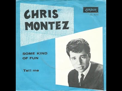 Chris Montez - Some Kinda Fun  [Stereo] - 1962