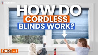 How Do Cordless Blinds Work? Know How to Install Cordless Cellular Shades | Part- 1